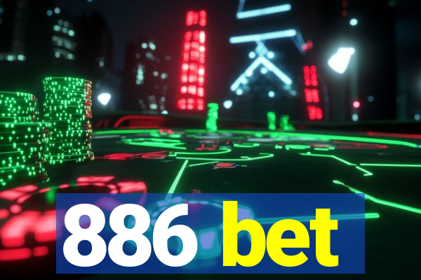 886 bet